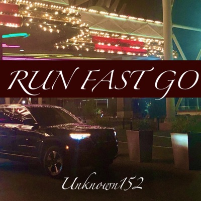 Run, Fast, Go - Single