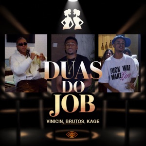 Duas do Job (feat. Kage & PLAYBOYSHEYK)