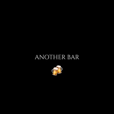 Another Bar - Single