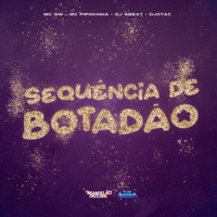 Sequencia de Botad40 (feat. DJ Gbeat) - Single - MC GW, MC Pipokinha & DJotac