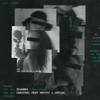 Carousel (feat. Snoopy & LeeLaa) - Single - 92Games.