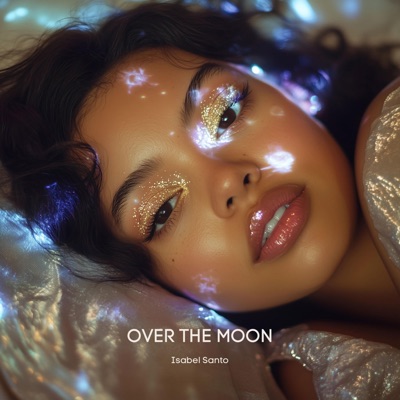 Over the Moon (feat. Isabel Santo) - Single