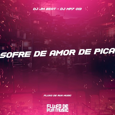 Sofre de Amor de Pica - Single