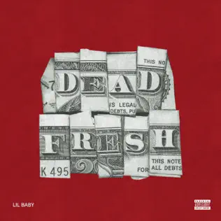 Lil Baby – Dead Fresh – Single (2026)