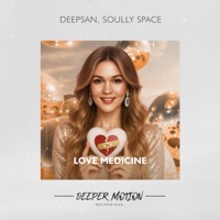 Love Medicine - Single - Deepsan & Soully Space