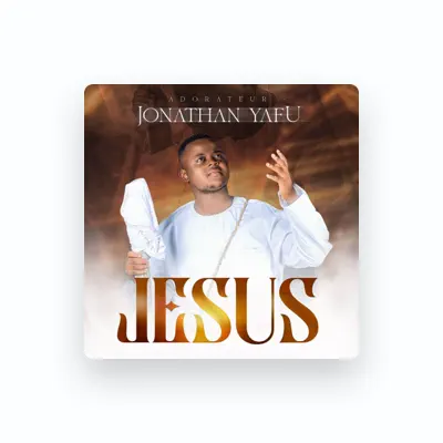Listen to Jonathan Yafu, watch music videos, read bio, see tour dates & more!