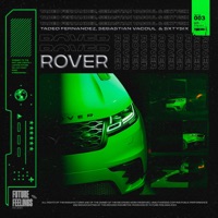 Rover - Single - Tadeo Fernandez, Sebastian Vacoul & SXTYSIX