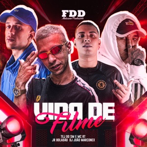 Vida de Filme (feat. MC RT)