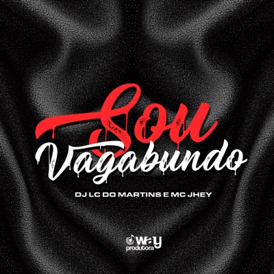 Sou Vagabundo - Single