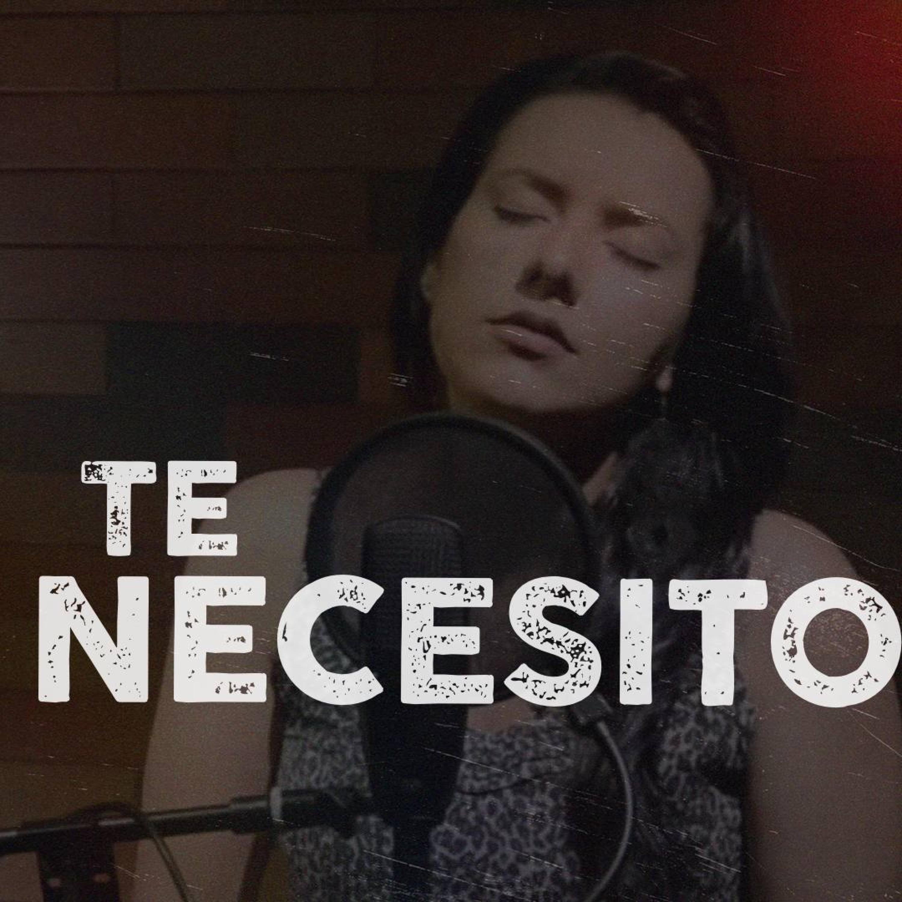 Te Necesito - Single