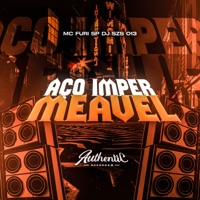 Aço Impermeavel (feat. MC FURI SP) - Single - DJ SZS 013