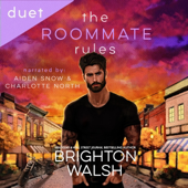 The Roommate Rules: A Hate to Love Small Town Romance (Steele Brothers of Starlight Cove, Book 4) (Unabridged)