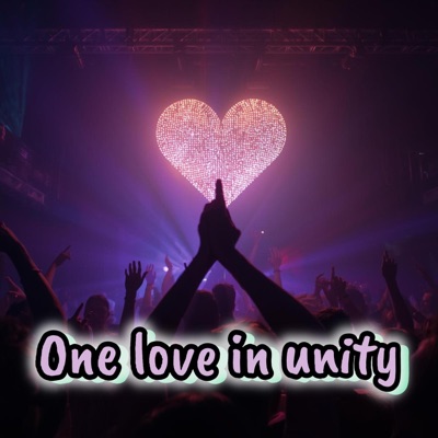One Love In Unity - Single