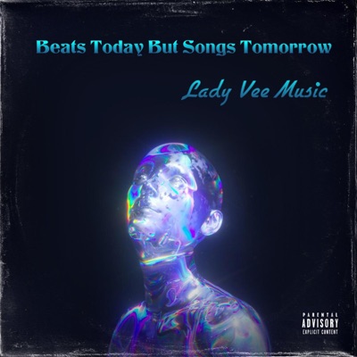Beats Today But Songs Tomorrow - EP