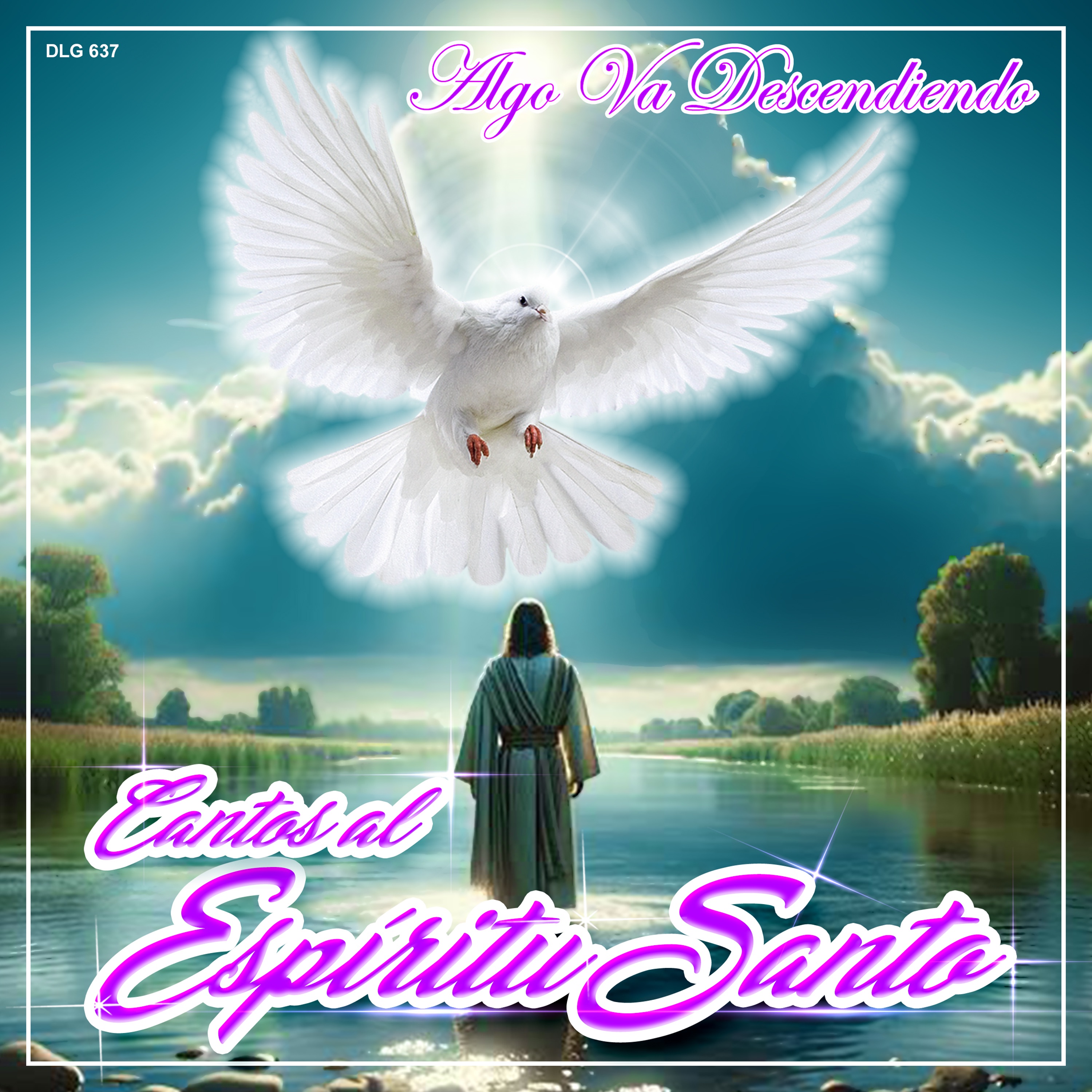 Cantos al Espíritu Santo: Algo Va Descendiendo
