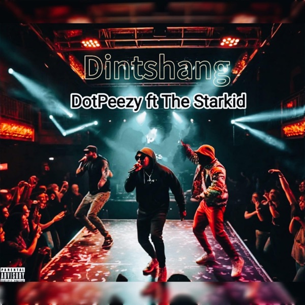 Dintshang (feat. De StarKid)