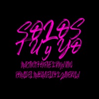 Solos Tú y Yo - Single - Martincito Onfire, Ronald El Maquiavelico, bnja king & Zainebula