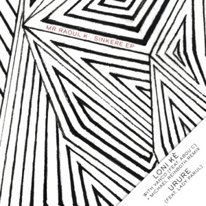 Urure / Loni kè EP (incl. Michael Reinboth Remix) [feat. Lady Parul & Abou C]