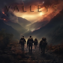 Valleys Just Johne & Marquese Saenz