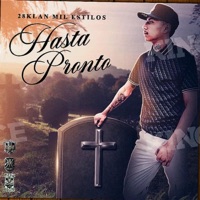 Hasta pronto - Single - 28klan Mil estilos
