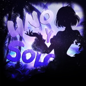 UNO Y SOLO - EP