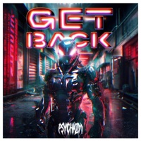 Get Back - Single - PSYCHAZM