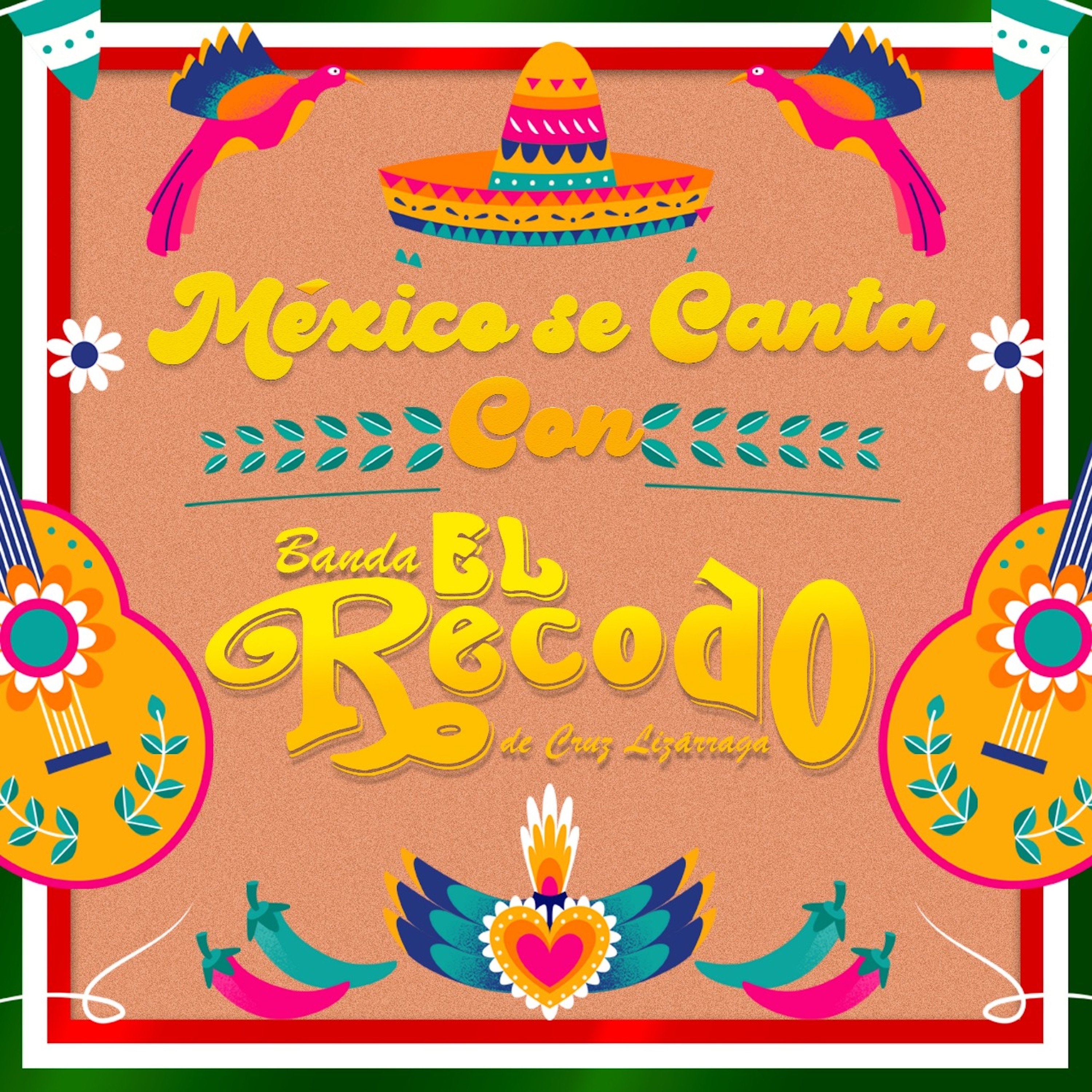 México Se Canta Con Banda el Recodo