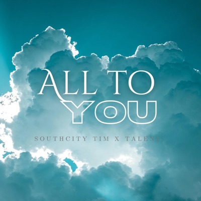 All To You - Single
