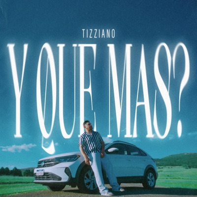 Y que mas? - Single
