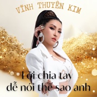 Lời chia tay dễ nói thế sao anh - Single - Vĩnh Thuyên Kim