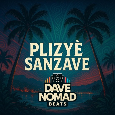 Plizyè Sanzave (Bouyon Riddim) - Single