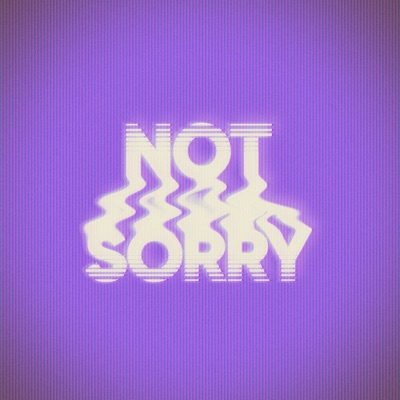 Not Sorry (feat. Rapsody) - Single