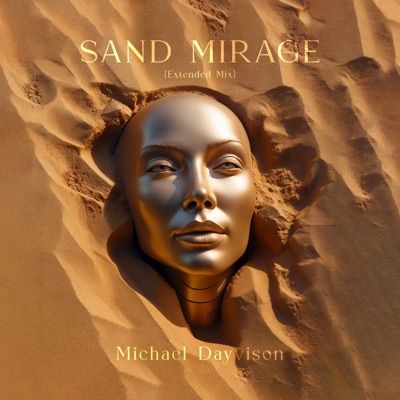 Sand Mirage (Extended Mix) - Single