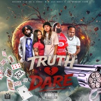 Truth or Dare - Single - Shades.Vision, Coogi B, Juvie2xx & Unionmade Xans