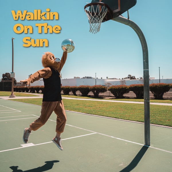 Walkin on the Sun (Cover) - Single