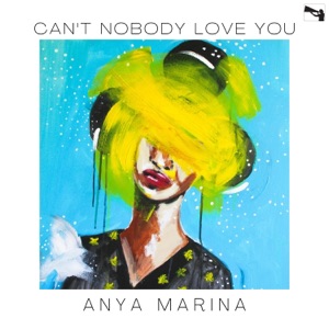 Can't Nobody Love You - Single