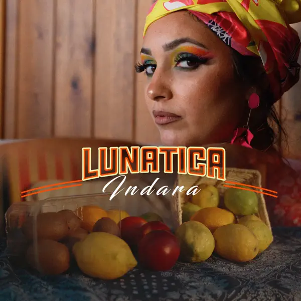 LUNATICA — INDARA