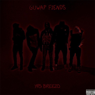 Guwap Fiends - Single