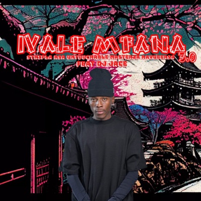 ivale mfana 3.0 (feat. Djjace, Officixl Taste Sa & DJ THE MXO) - Single