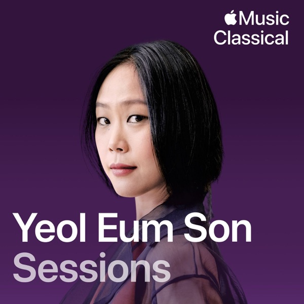 Classical Sessions: Yeol Eum Son