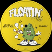 FLOATIN' - Single - YUG1