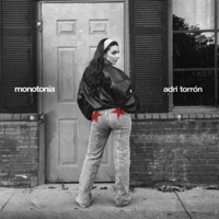 monotonía - Single - Adri Torron