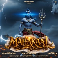 Mahakaal - Single - Sugat Dhanvijay & SHIVAYNICK