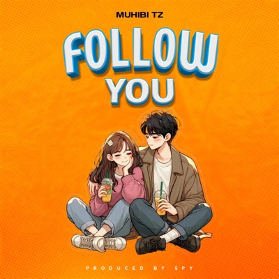 Follow You - Single