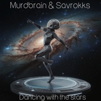 Dancing with the Stars - Single - Murdbrain & Savrokks