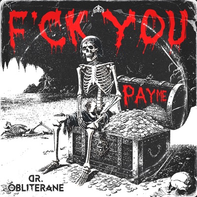 FCK YOU PAY ME - Single
