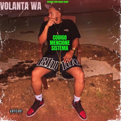 Codigo Sistema Mencione (feat. Volanta Wa) - Single
