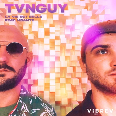 La Vie Est Belle (feat. HDante) - Single