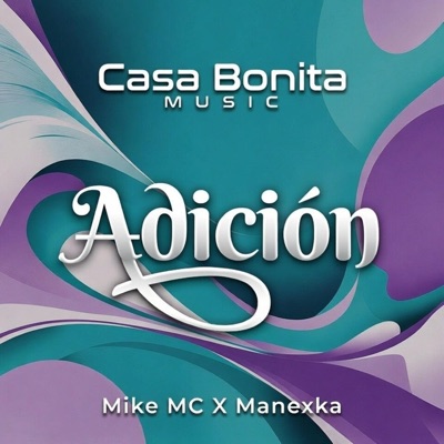 Adicion (feat. Manexka) - Single