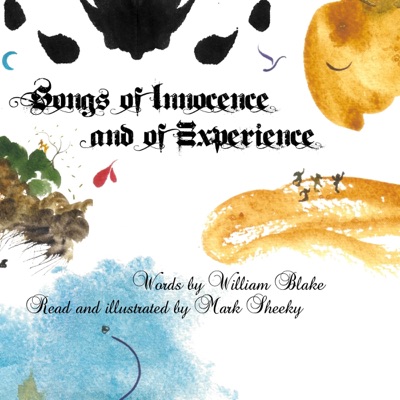 Songs of Innocence and of Experience (Unabridged)